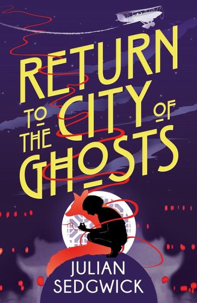 Return to the City of Ghosts (eBook, ePUB) Return to the City of Ghosts (eBook, ePUB)