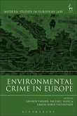 Environmental Crime in Europe (eBook, ePUB)