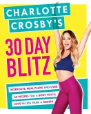 Charlotte Crosby's 30-Day Blitz (eBook, ePUB)