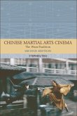 Chinese Martial Arts Cinema (eBook, ePUB) Chinese Martial Arts Cinema (eBook, ePUB)