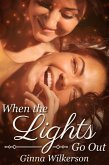 When the Lights Go Out (eBook, ePUB)