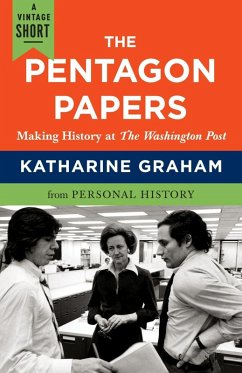 The Pentagon Papers (eBook, ePUB) - Graham, Katharine