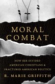 Moral Combat (eBook, ePUB)