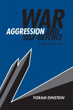 War, Aggression and Self-Defence (eBook, ePUB) - Dinstein, Yoram