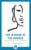 The Wisdom of the Buddha (eBook, ePUB)