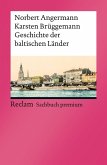Geschichte der baltischen Länder (eBook, ePUB)