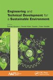 Engineering and Technical Development for a Sustainable Environment (eBook, ePUB)
