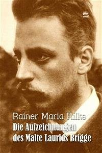 Die Aufzeichnungen des Malte Laurids Brigge (eBook, ePUB) - Maria Rilke, Rainer