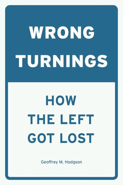 Wrong Turnings (eBook, ePUB) Wrong Turnings (eBook, ePUB)