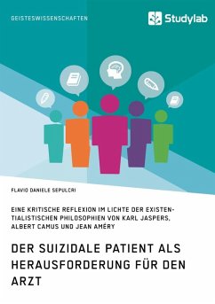Der suizidale Patient als Herausforderung für den Arzt (eBook, ePUB) - Sepulcri, Flavio Daniele