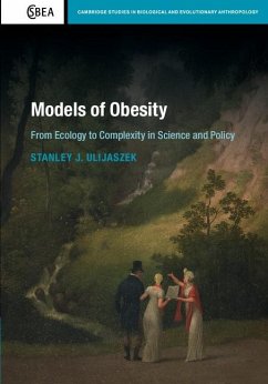 Models of Obesity (eBook, ePUB) - Ulijaszek, Stanley J.