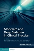 Moderate and Deep Sedation in Clinical Practice (eBook, ePUB)