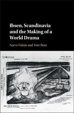 Ibsen, Scandinavia and the Making of a World Drama (eBook, PDF) Cover Ibsen, Scandinavia and the Making of a World Drama (eBook, PDF)