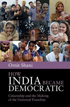 How India Became Democratic (eBook, ePUB) - Shani, Ornit