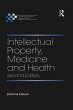 Intellectual Property, Medicine and... - Bild 1
