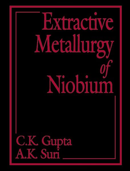 Extractive Metallurgy of Niobium (eBook, ePUB)