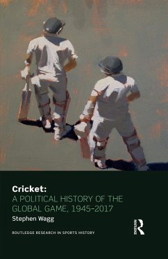 Cover Cricket: A Political History of the Global Game, 1945-2017 (eBook, ePUB)