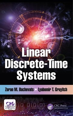 Linear Discrete-Time Systems (eBook, ePUB) - Buchevats, Zoran M.; Gruyitch, Lyubomir T.