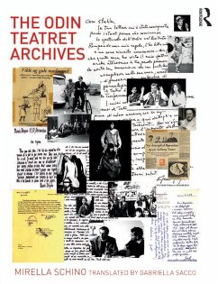 The Odin Teatret Archives (eBook, PDF) - Schino, Mirella