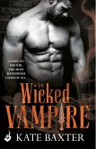 The Wicked Vampire: Last True Vampire 6 (eBook, ePUB)