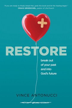 Restore (eBook, ePUB) - Antonucci, Vince