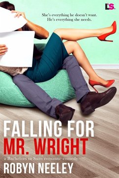 Falling for Mr. Wright (eBook, ePUB) - Neeley, Robyn