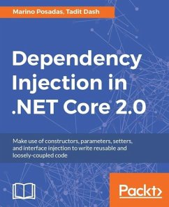 Dependency Injection in .NET Core 2.0 (eBook, ePUB) - Posadas, Marino
