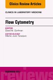 Flow Cytometry, An Issue of Clinics in Laboratory Medicine (eBook, ePUB)