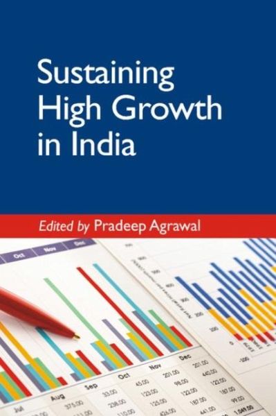 Sustaining High Growth in India (eBook, PDF) Sustaining High Growth in India (eBook, PDF)