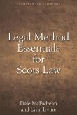 Legal Method Essentials for Scots Law (eBook, ePUB) Legal Method Essentials for Scots Law (eBook, ePUB)