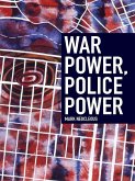 War Power, Police Power (eBook, PDF)