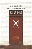 Process Philosophy of Signs (eBook, ePUB)