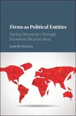 Firms as Political Entities (eBook, ePUB)