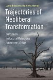 Trajectories of Neoliberal Transformation (eBook, PDF)