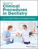 Manual of Clinical Procedures in Dentistry (eBook, PDF) Manual of Clinical Procedures in Dentistry (eBook, PDF)
