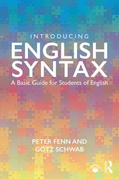 Introducing English Syntax (eBook, ePUB) - Fenn, Peter; Schwab, Götz