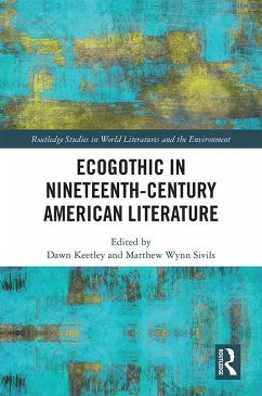 Cover Ecogothic in Nineteenth-Century American Literature (eBook, PDF)