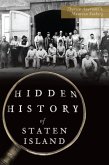 Hidden History of Staten Island (eBook, ePUB)