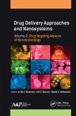 Drug Delivery Approaches and Nanosystems, Volume 2 (eBook, ePUB)