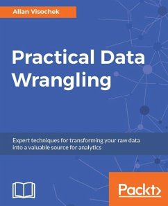 Practical Data Wrangling (eBook, ePUB) - Visochek, Allan