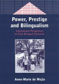 Power, Prestige and Bilingualism (eBook, PDF)