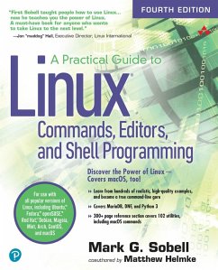 Practical Guide to Linux Commands, Editors, and Shell Programming, A (eBook, PDF) - Sobell Mark G.; Helmke Matthew