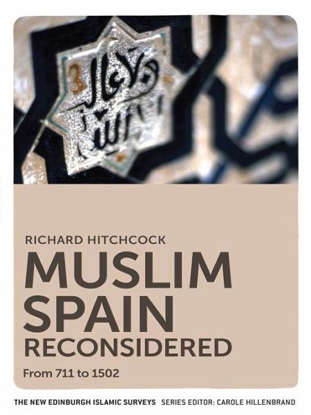 Muslim Spain Reconsidered (eBook, PDF) Muslim Spain Reconsidered (eBook, PDF)