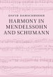Harmony in Mendelssohn and Schumann... - Bild 1