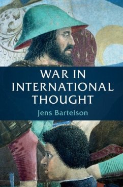 War in International Thought (eBook, PDF) - Bartelson, Jens