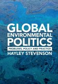 Global Environmental Politics (eBook, ePUB)