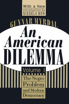 An American Dilemma (eBook, ePUB) - Myrdal, Gunnar