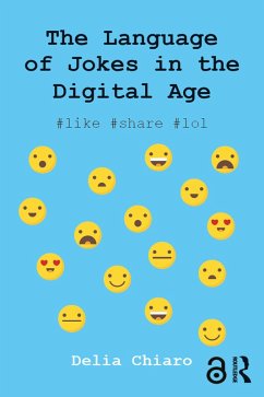 The Language of Jokes in the Digital Age (eBook, PDF) - Chiaro, Delia