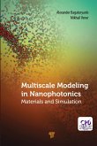 Multiscale Modeling in Nanophotonics (eBook, PDF)