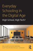 Everyday Schooling in the Digital Age (eBook, PDF)